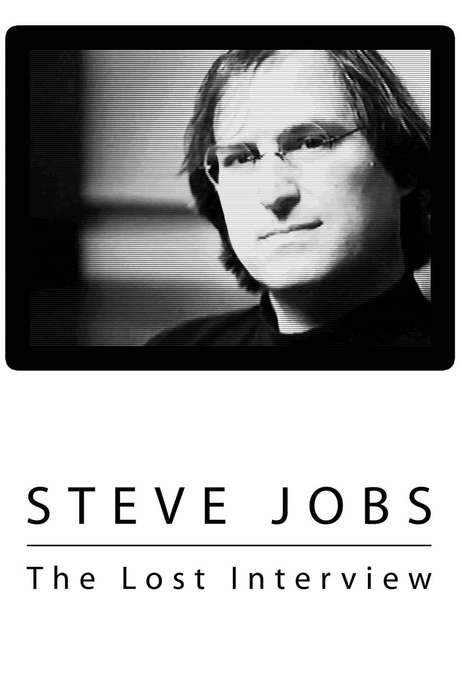 Steve Jobs: The Lost Interview